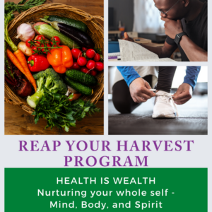 Reap Your Harvest Program